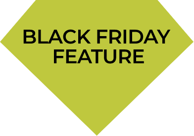 BLACK FRIDAY FEATURE